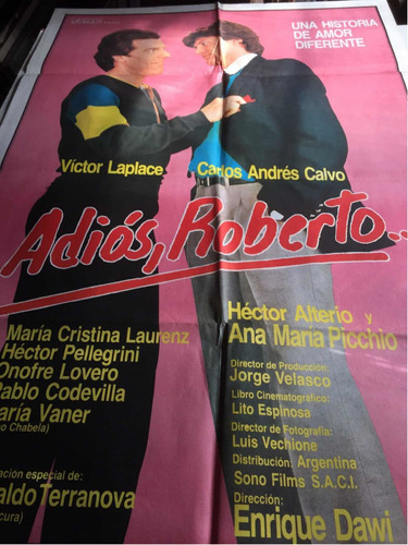Poster Adios Roberto -carlin Calvo V. Laplace Original