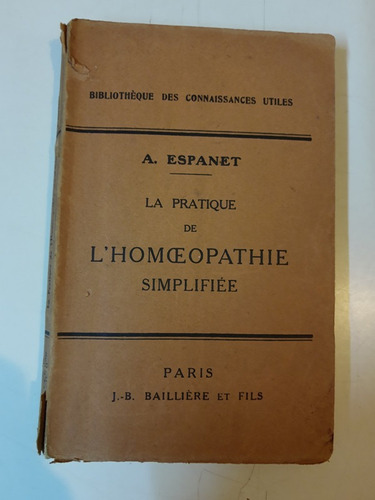 La Pratique De L'homeopathie Simplifiee - L408