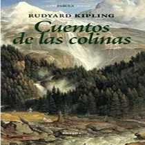 Comprar Cuentos De Las Colinas - Kipling, Rudyard