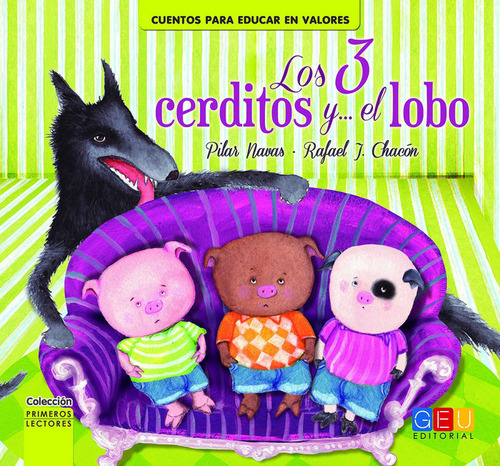 Los Tres Cerditos Y... El Lobo (libro Original)