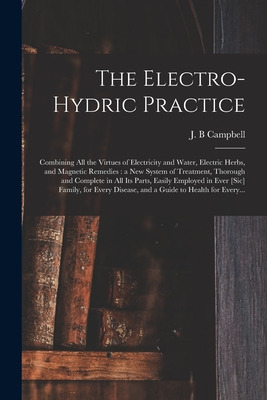 Libro The Electro-hydric Practice: Combining All The Virt...