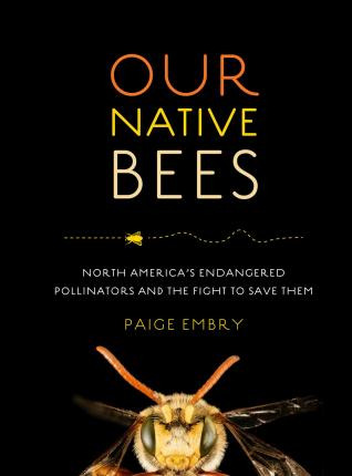 Libro Our Native Bees - Paige Embry