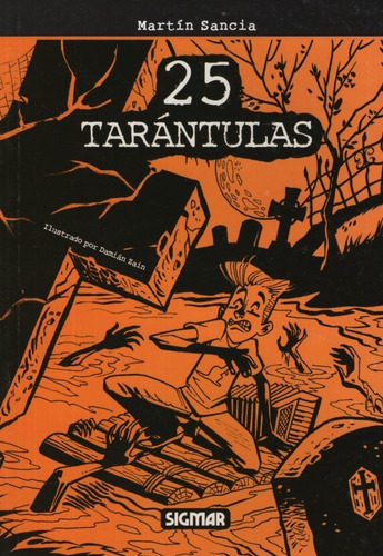 25 Tarantulas - Pelos De Punta