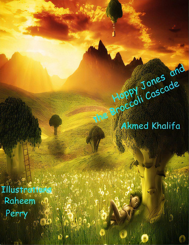 Hoppy Jones And The Broccoli Cascade, De Khalifa, Akmed. Editorial Lightning Source Inc, Tapa Blanda En Inglés