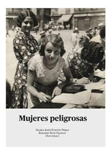 Mujeres Peligrosas - Aa,vv