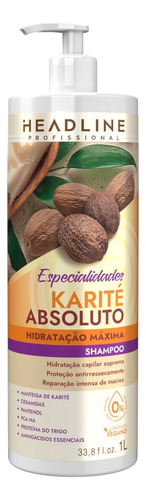 Shampoo Headline Especialidades Karité Absoluto 1l