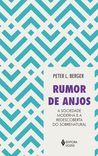 Rumor De Anjos, de L.Berger, Peter. Editora Vozes Ltda., capa mole em português, 2018