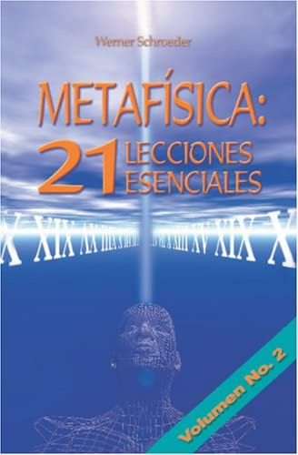 Libro: Metafísica: 21 Lecciones Esenciales: Lecciones 8-14 (