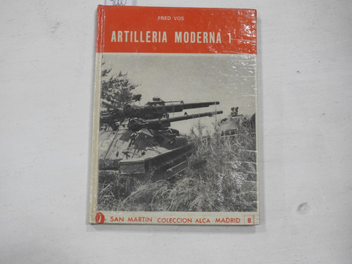 Artilleria Moderna 1 - Fred Vos - L836 (Usado)