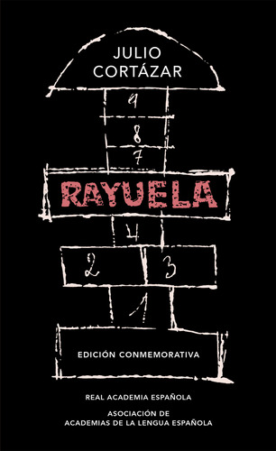 Rayuela - Cortazar Julio