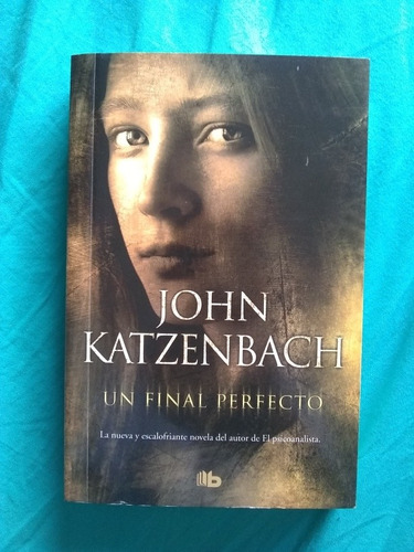 Katzenbach John  Un Final Perfecto