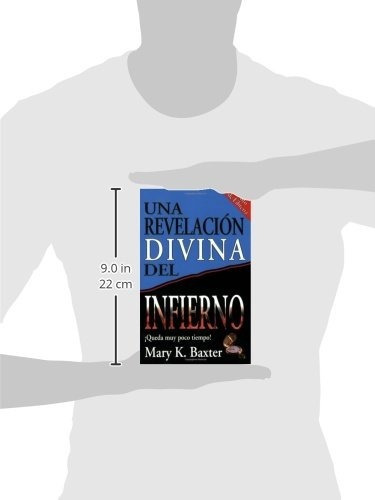 Una Revelación Divina Del Infierno, De Mary K. Baxter. Editorial Whitaker House, Tapa Blanda En Español, 2017