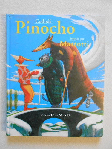 Pinocho / Carlo Collodi / Valdemar