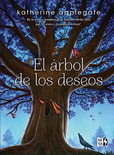 El Arbol De Los Deseos - Katherine Applegate