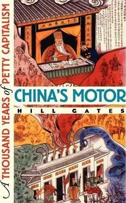 China's Motor - Hill Gates (paperback)