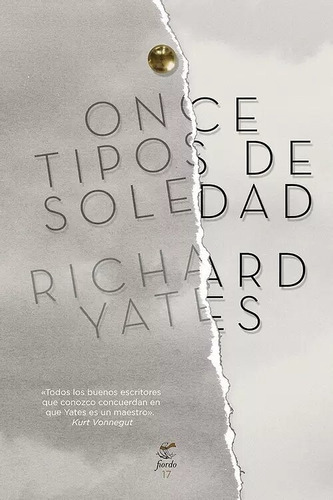 Once Tipos De Soledad - Richard Yates