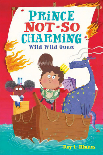 Prince Not-so Charming: Wild Wild Quest, De Hinuss, Roy L.. Editorial St Martins Pr 3pl, Tapa Blanda En Inglés