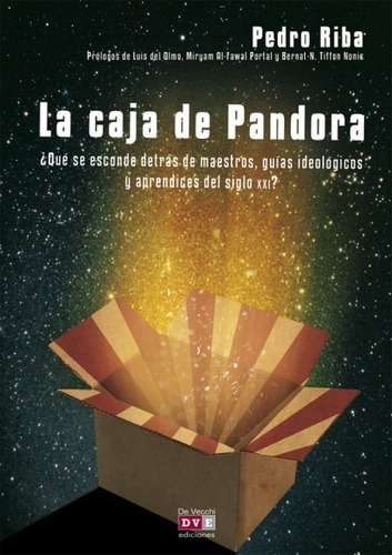 La Caja De Pandora, Pedro Riba, Vecchi