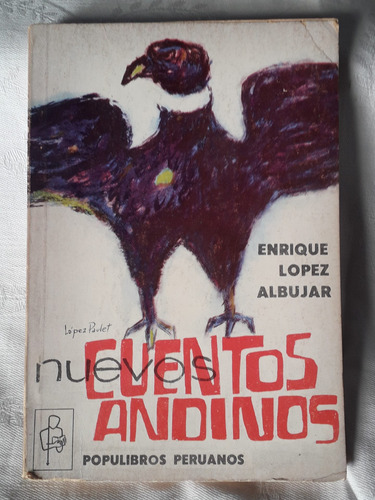 Nuevos Cuentos Andinos López Albujar Populibros Peruanos (Usado)