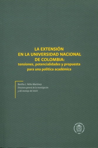 La Extensión En La Universidad Nacional De Colombia Tensione