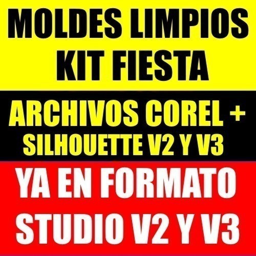 Moldes Limpios Kit Fiesta Actualizado Silhouette Vectores St