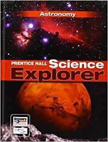 Science Explorer C2009 Book J Student Edition Astronomy (pre