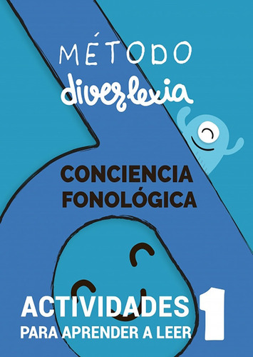 Aprender A Leer Con El Mãâ©todo Diverlexia. Nivel 1: Concienci, De Silva, Carmen. Editorial Bubok Publishing, Tapa Blanda En Español