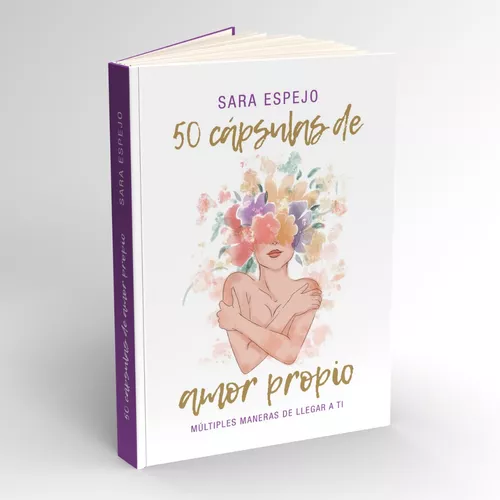 50 Capsulas De Amor Propio Sara Espejo