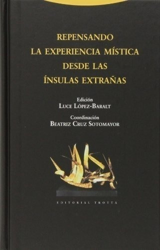 Libro - Repensando La Experiencia Mistica Desde Las Insulas 