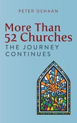 Libro More Than 52 Churches : The Journey Continues - Pet...