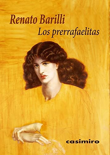 Los Prerrafaelistas, Renato Barilli, Casimiro