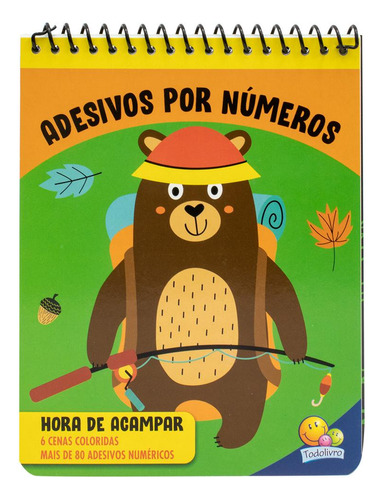Adesivos Por Números: Hora De Acampar, De Tulip Books. Editora Todolivro Em Português