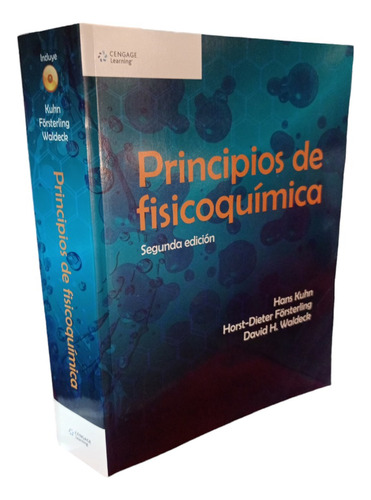 Principios De Fisicoquímica 2 Ed. Hans Kuhn Cengage