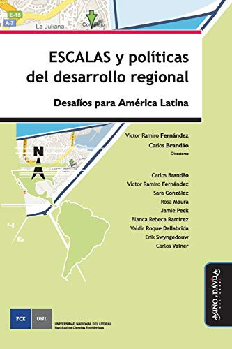 Libro Escalas Y Politicas Del Desarrollo Regional Desafios P