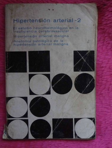 Hipertensión Arterial 2 - Jorge Ferrer Firmado Por Su Autor
