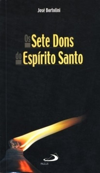 Livro Os Sete Dons Do Espírito Santo