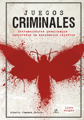 Juegos Criminales - Jimenez Garcia, Alberto