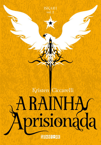 A rainha aprisionada, de Ciccarelli, Kristen. Série Iskari (2), vol. 2. Editora Schwarcz SA, capa mole em português, 2019