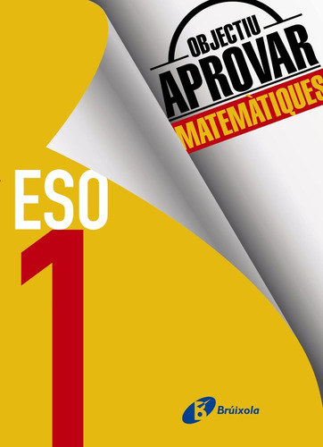 Objectiu Aprovar Matemàtiques 1 Eso (libro Original)