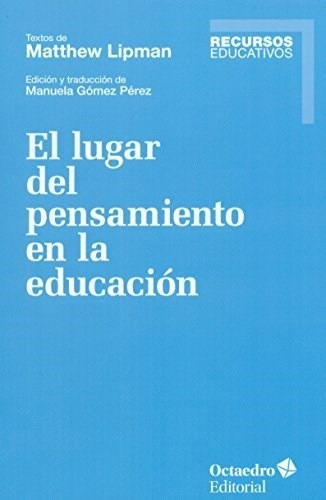 El Lugar Del Pensamiento En La Educacion - #w