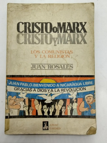 Cristo O Marx Cristo Y Marx - Juan Rosales - Cartago - Usa 