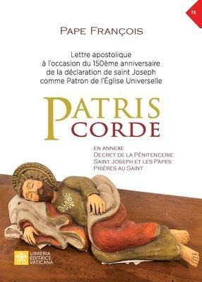 Patris Corde : Lettre Apostolique A L'occasion Du 150eme ...