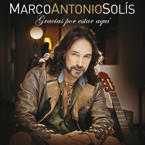 Marco Antonio Solis Gracias Por Estar Aquí Cd Sellado