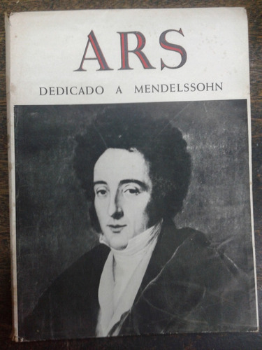 Ars Nº 98 * Dedicado A Felix Mendelssohn * 1964 *