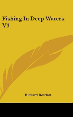 Libro Fishing In Deep Waters V3 - Rowlatt, Richard