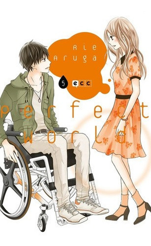 Perfect World 05 - Rie Aruga, de Rie Aruga. Editorial ECC ESPAÑA en español