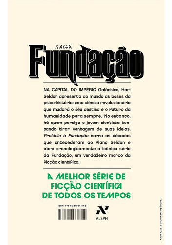 Preludio a la Fundación, de Asimov, Isaac. Serie Foundation (6), vol. 6. Editorial Editora Aleph Ltda, tapa blanda en portugués, 2021