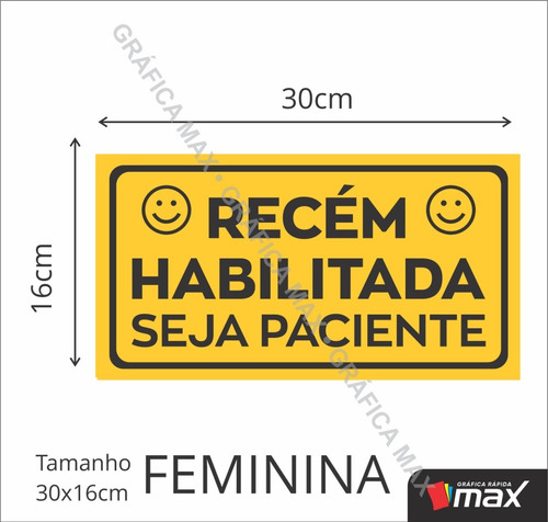 Adesivo Carro Motorista Recém Habilitado - Seja Paciente