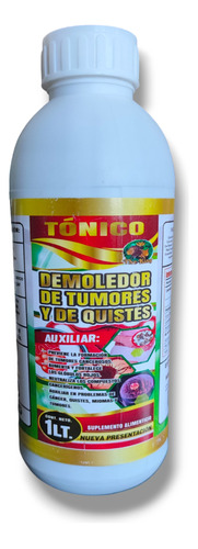 Demoledor De Tumores Y Quistes Tonico 1 Litro