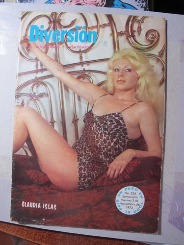 Claudia Islas. Diversión. No. 236. 3 De Noviembre De 1972 (Usado)